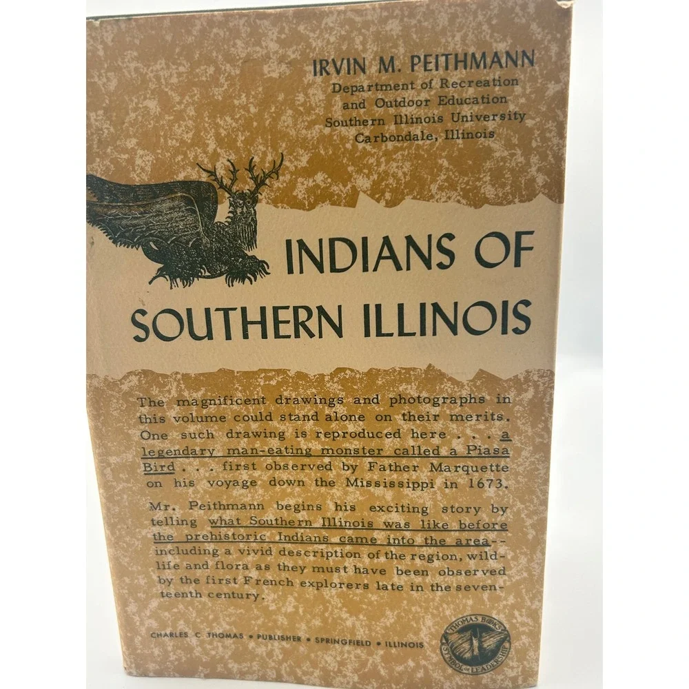 Indians of Southern Illinois Irvin M Peithmann Hardcover History Book DustJacket